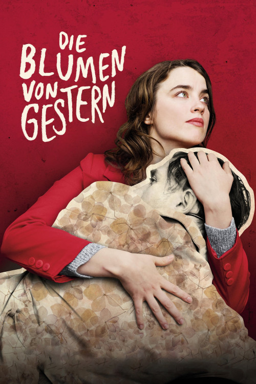 Die Blumen von gestern (2016) poster
