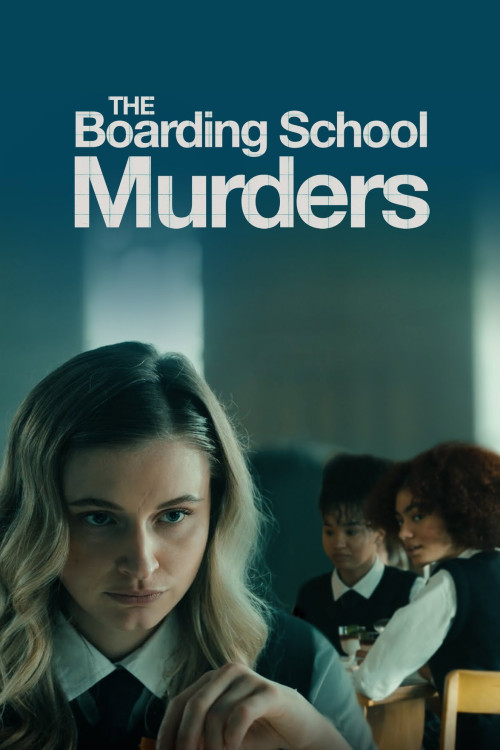 The Boarding School Murders (2024) poster