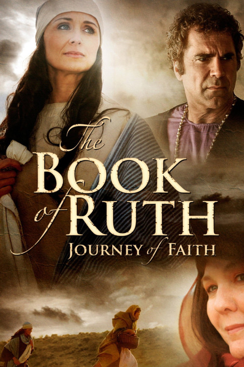 The Book of Ruth: Journey of Faith (2009) poster