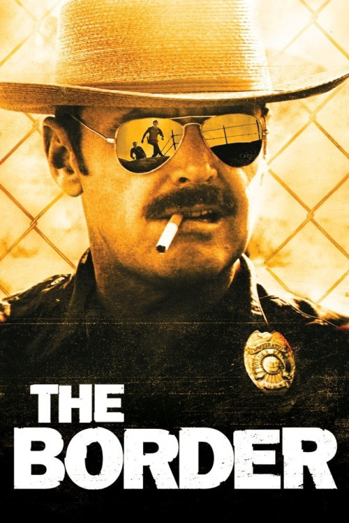 The Border (1982) poster