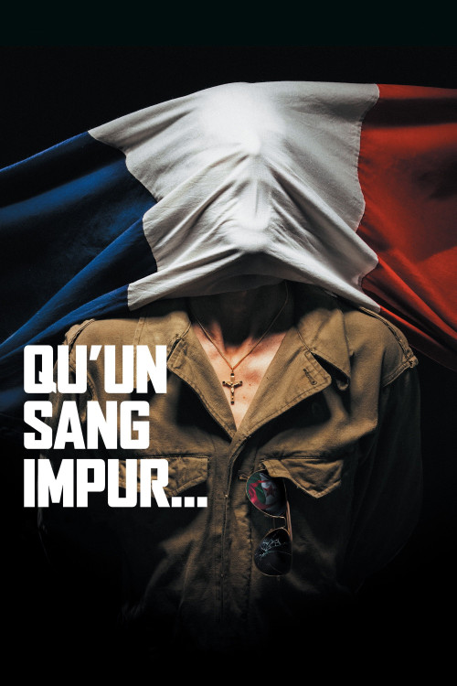 Qu'un sang impur... (2019) poster