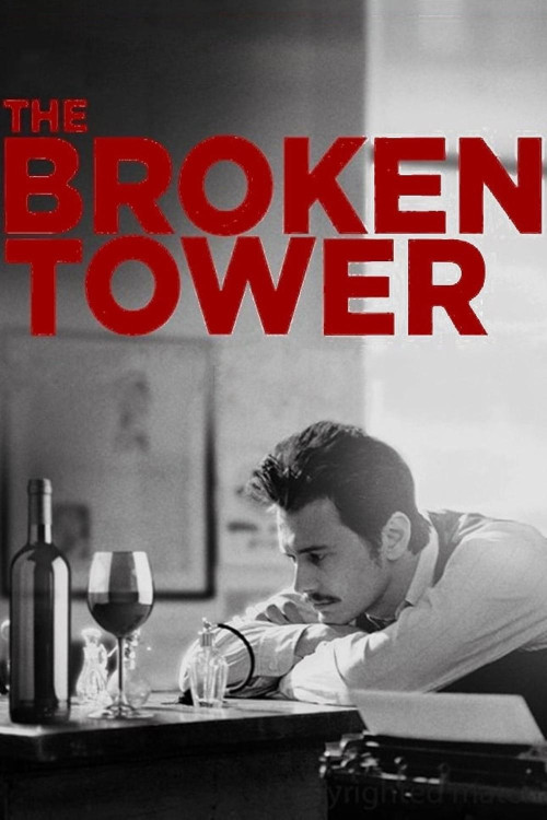 The Broken Tower (2011) poster