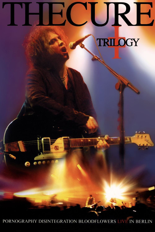 The Cure: Trilogy (2003) poster