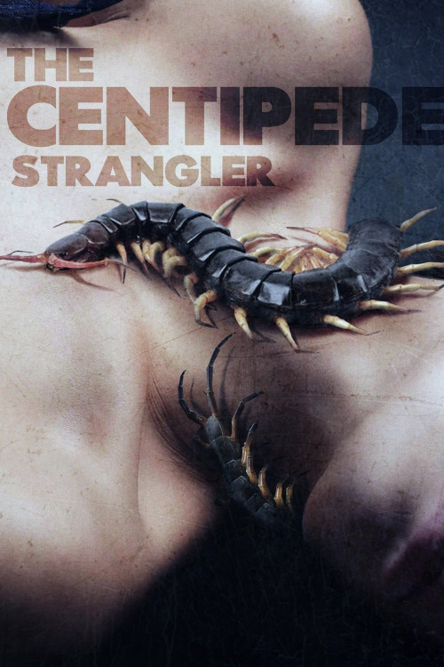 The Centipede Strangler (2025) poster