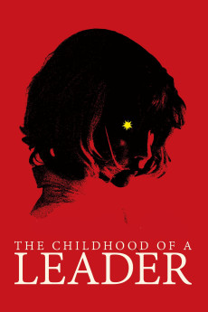 The Childhood of a Leader (2015) poster