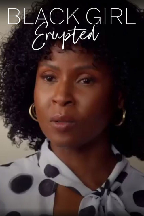 Black Girl Erupted (2023) poster