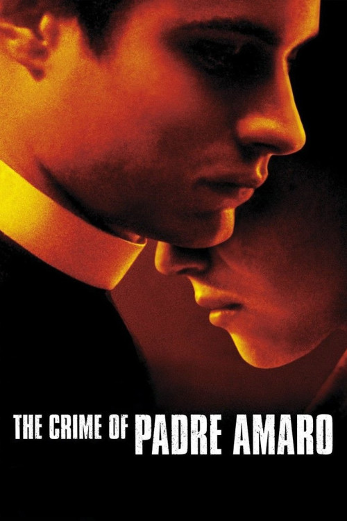 El crimen del padre Amaro (2002) poster