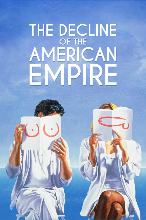 Le déclin de l'empire américain (1986) poster