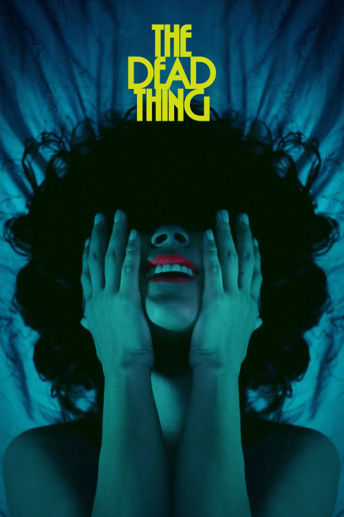 The Dead Thing (2024) poster