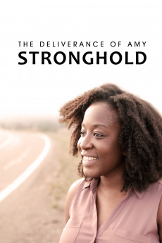 The Deliverance of Amy Stronghold (2018) poster