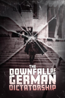 The Downfall of the German Dictatorship (2025) poster