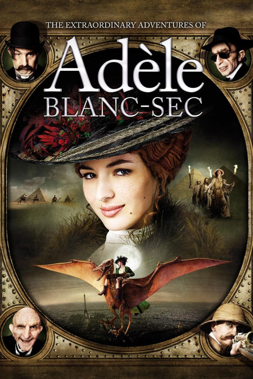 Les aventures extraordinaires d'Adèle Blanc-Sec (2010) poster