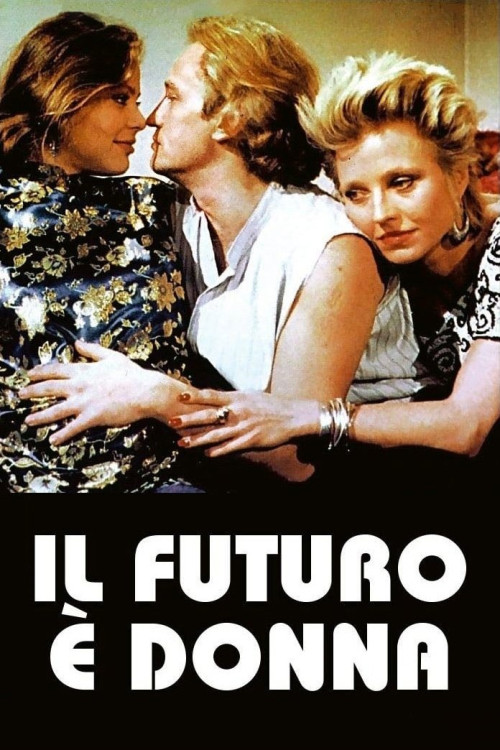 Il futuro è donna (1984) poster