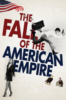 La chute de l'empire américain (2018) poster