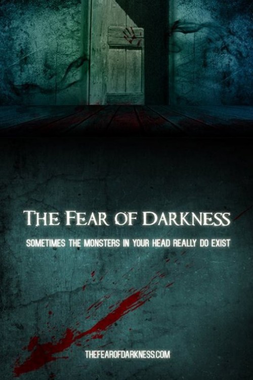 The Fear of Darkness (2015) poster
