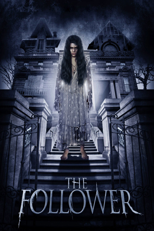 The Follower (2017) poster