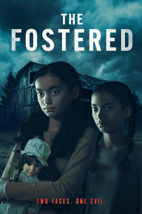 The Fostered (2025) poster