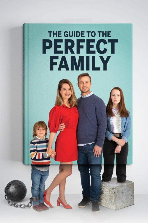 Le guide de la famille parfaite (2021) poster