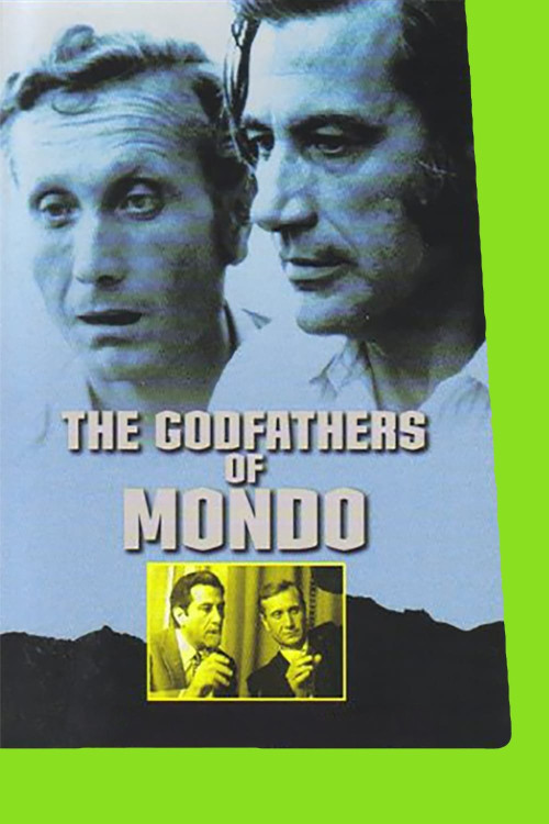 The Godfathers of Mondo (2003) poster