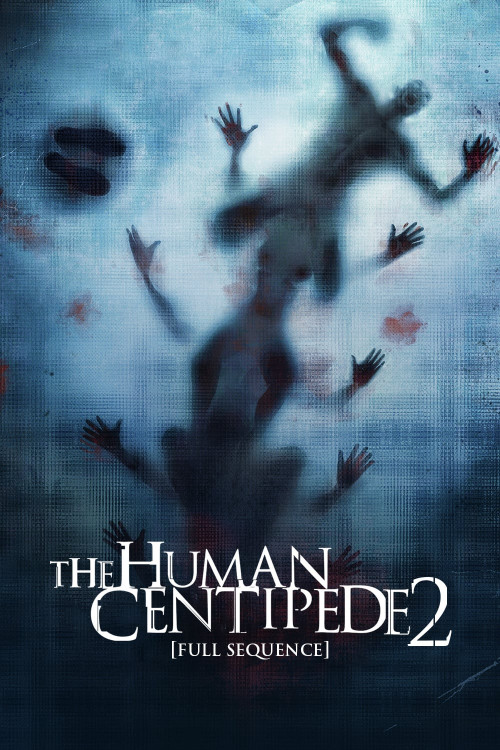 The Human Centipede II (Full Sequence) (2011) poster