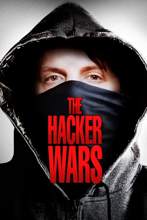 The Hacker Wars (2014) poster