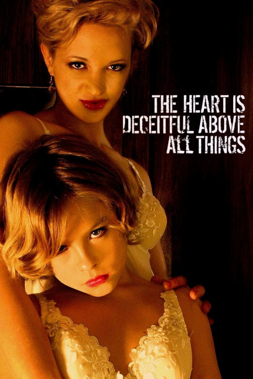 The Heart Is Deceitful Above All Things (2004) poster