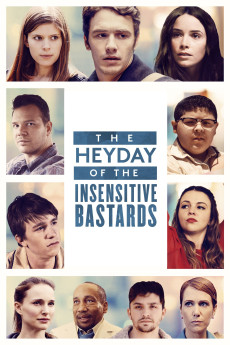The Heyday of the Insensitive Bastards (2015) poster