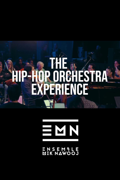 The Hip-Hop Orchestra Experience (2025) poster