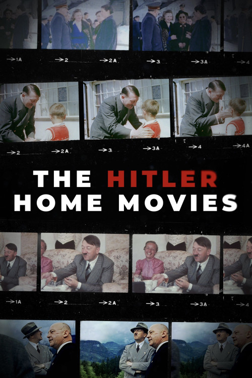 The Hitler Home Movies (2023) poster