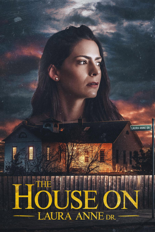 The House on Laura Anne Dr. (2024) poster