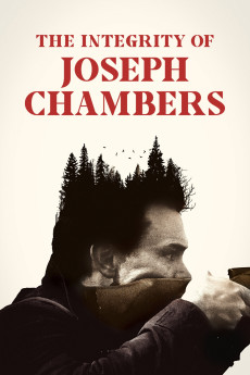 The Integrity of Joseph Chambers (2022) poster