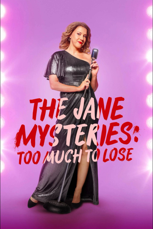 The Jane Mysteries: Too Much to Lose (2024) poster