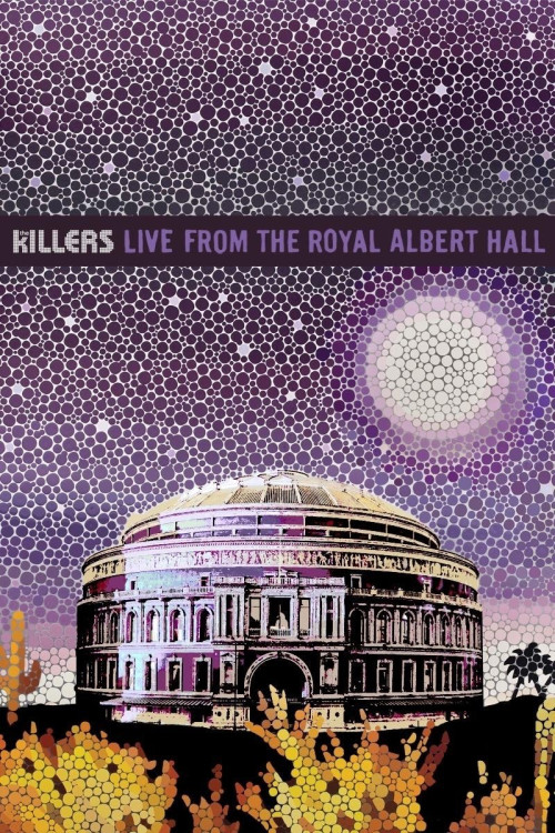 The Killers: Live from the Royal Albert Hall (2009) poster