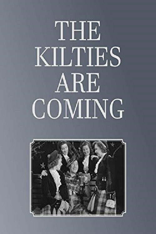 The Kilties Are Coming (1951) poster