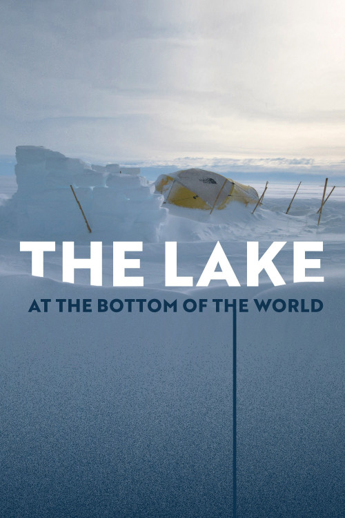 The Lake at the Bottom of the World (2022) poster
