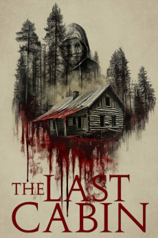 The Last Cabin (2025) poster