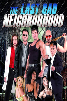 The Last Bad Neighborhood (2008) poster