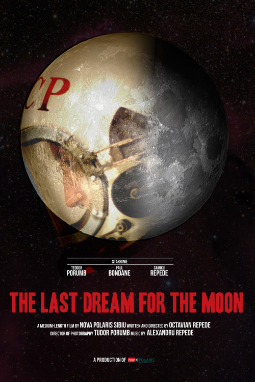 The Last Dream for the Moon (2016) poster
