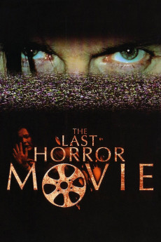 The Last Horror Movie (2003) poster