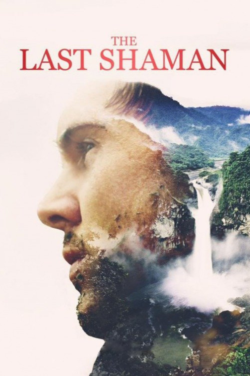 The Last Shaman (2016) poster