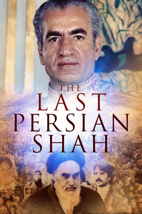 The Last Persian Shah (2019) poster
