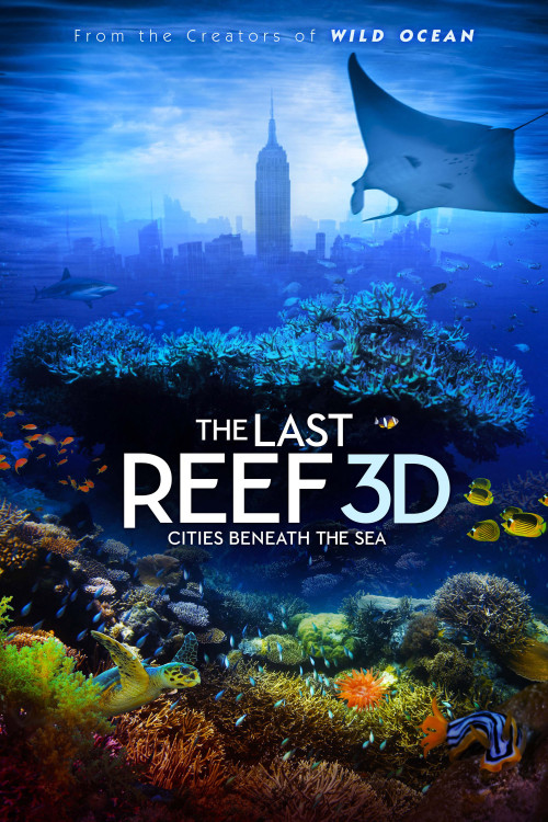 The Last Reef 3D (2012) poster