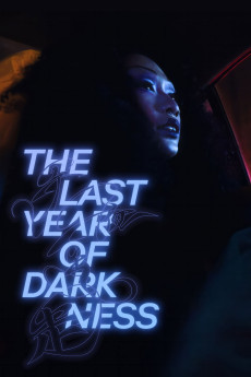 The Last Year of Darkness (2023) poster