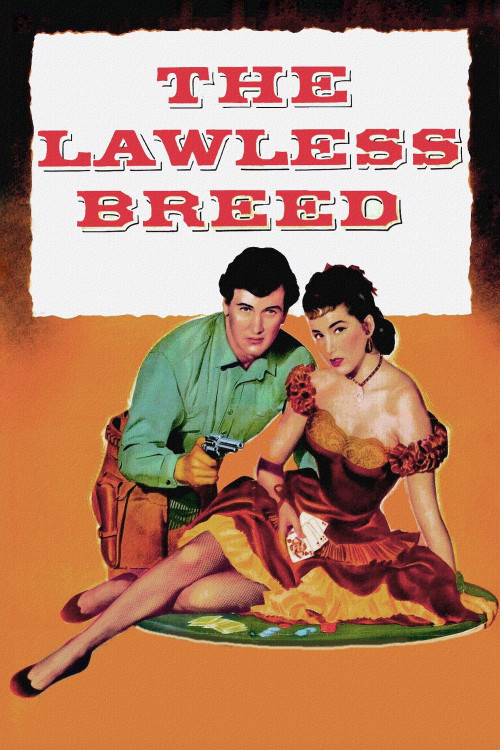 The Lawless Breed (1952) poster