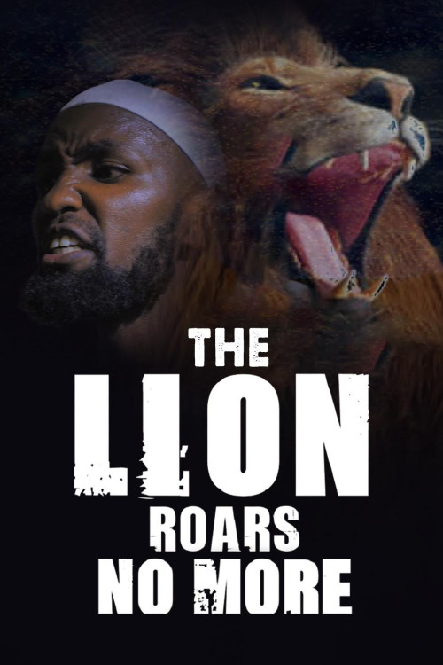 The Lion Roars No More (2023) poster