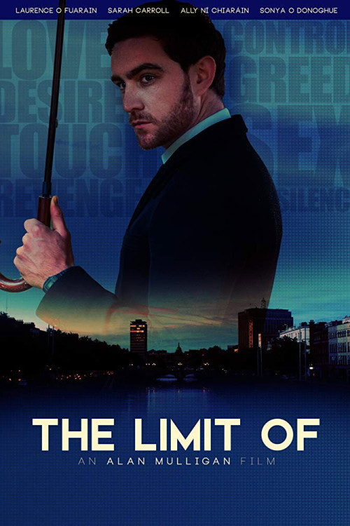 The Limit Of (2018) poster