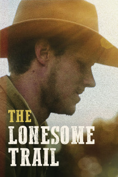 The Lonesome Trail (2019) poster