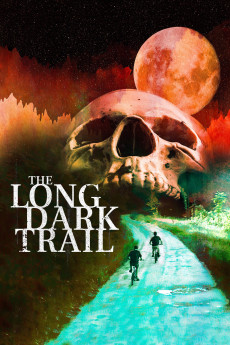 The Long Dark Trail (2022) poster