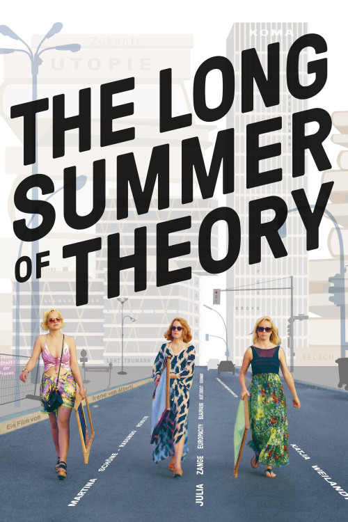 Der lange Sommer der Theorie (2017) poster