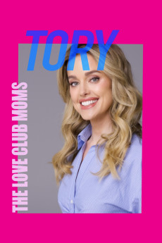 The Love Club The Love Club Moms: Tory (2025) poster
